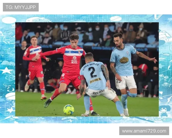 西班牙人对阵塞尔塔直播盛况尽享